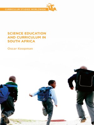 cover image of Science Education and Curriculum in South Africa